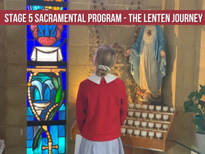 website-news-header-stage-5-sacramental-program-the-lenten-journey